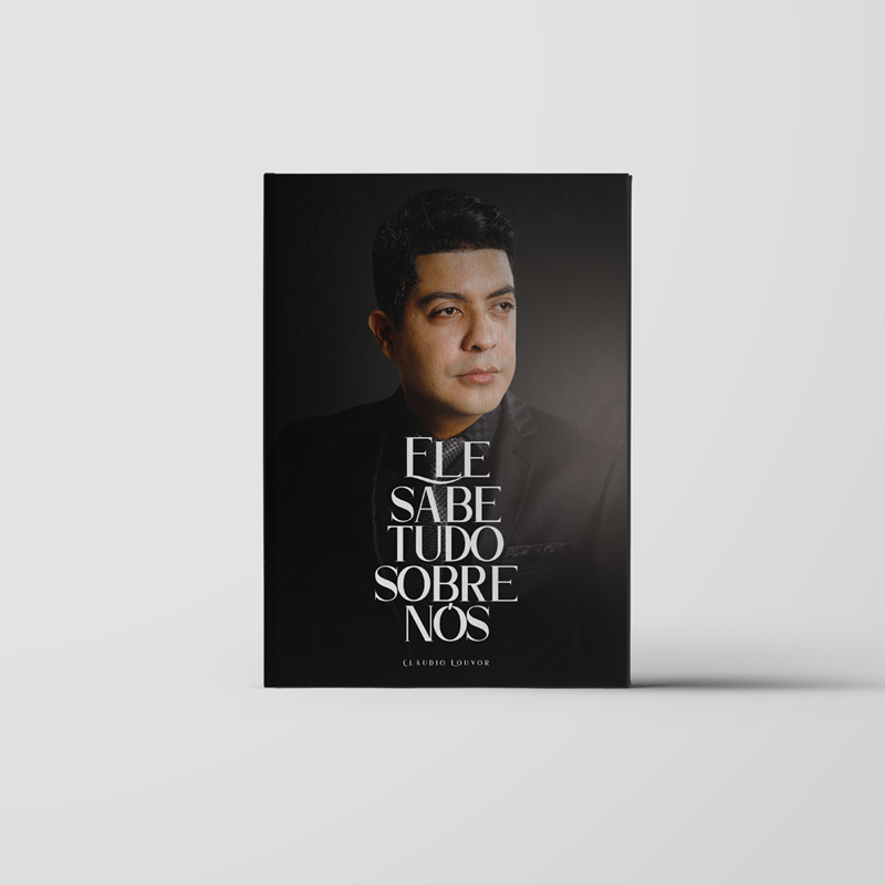 Livro Ele sabe tudo sobre Nós - Cláudio Louvor